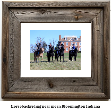 horseback riding near me in Bloomington, Indiana